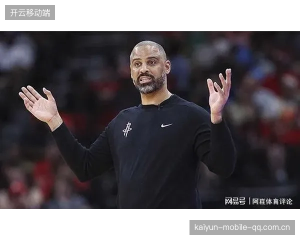 火箭策略调整：短期保底与长期培养并重推进